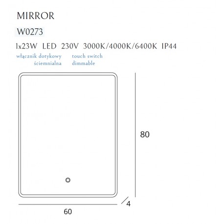 MAXlight MIRROR Lustro Podświetlane PROSTOKĄT RECTANGULAR 60x80cm IP44 ściemnialne W0275