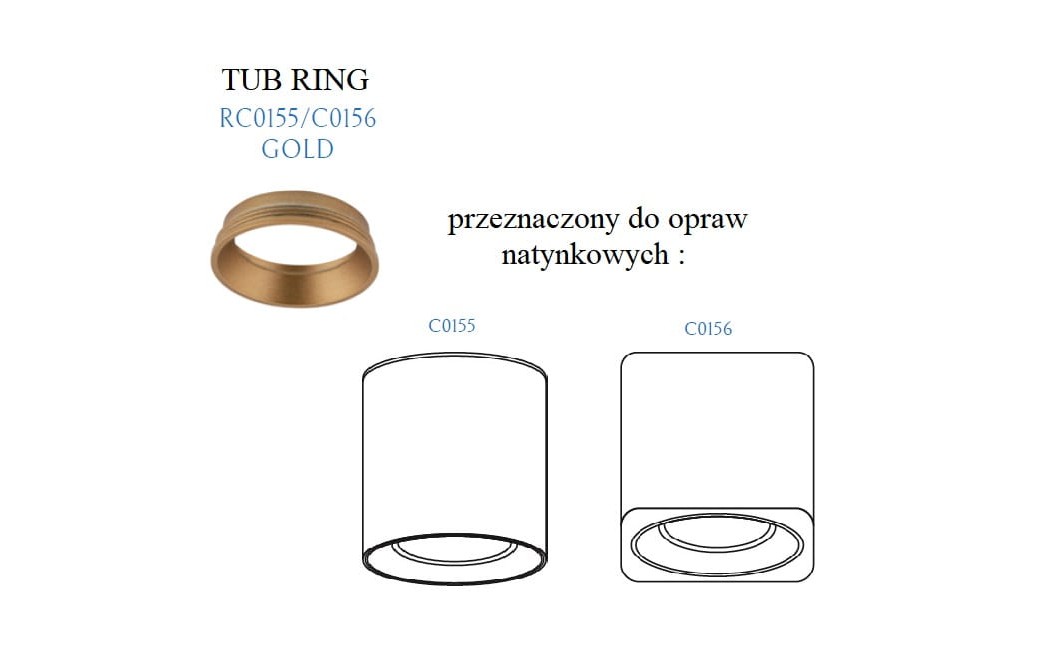 MAXLight Tub RC0155/0156 Gold Pierścień Ozdobny Złoty