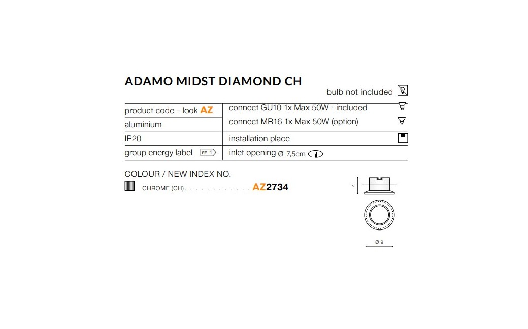 Azzardo ADAMO MIDST DIAMOND CH 1xGU10 Wpuszczana Chrom AZ2734