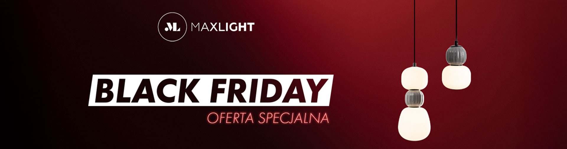 -30% na ofertę Maxlight
